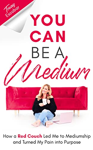 You Can Be a Medium