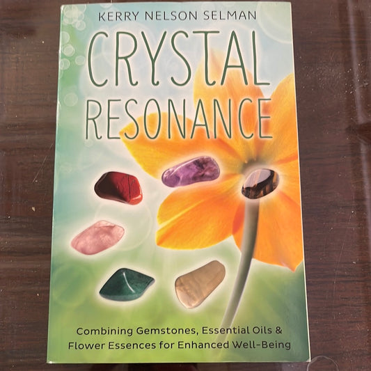 Crystal Resonance Selman