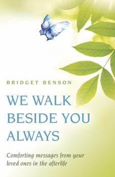 We Walk Beside You Always Benson