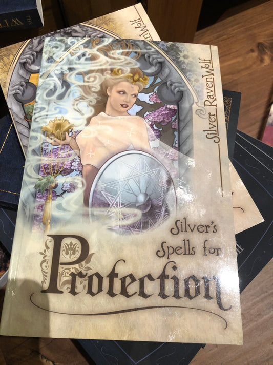 Silver’s Spells for Protection Ravenwolf