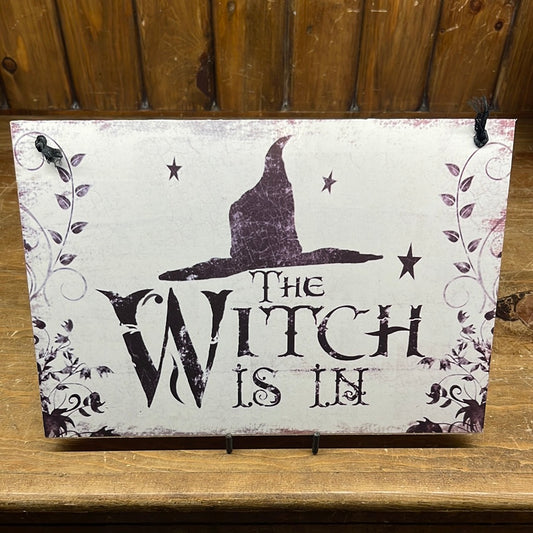 The Witch Is In Sign